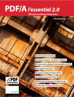 PDF/A l'essentiel 2.0 PDF pour l'archivage à long terme
