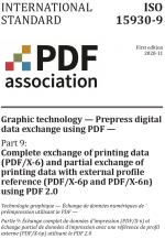 ISO 15930-9 Graphic Technology Prepress digital data exchanged using PDF Part 9: Complete exchange of printing data cover