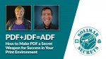 Solimar Systems PDF + JDF = ADF How to make PDF a secret weapon Picture of Pat McGrew and Drew Sprague