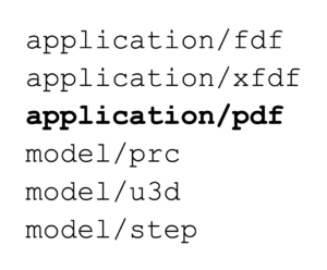 application/fdf, application/xfdf, application/pdf, model/prc, model/u3d, model/step