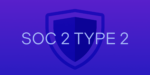 SOC 2 TYPE 2 in white letters on purple background