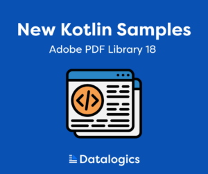 New Kotlin samples - Adobe PF Library 18 with a tag icon and Datalogics logo