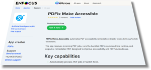 Enfocus Appstore listing for the free PDFix Make Accessible app, which automates PDF accessibility remediation and improves PDF/UA readiness within Enfocus Switch workflows.