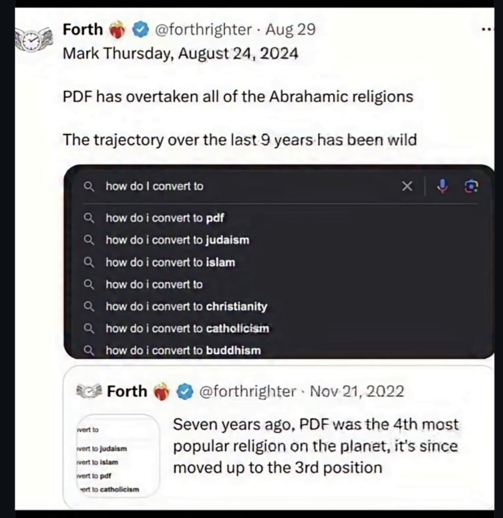 Screenshot of a tweet by Forth noting that in searching the web "PDF" has overtaken all of the abrahamic religions when it comes to search-engine guessing the next word in a prompt that begins "how do I convert to".